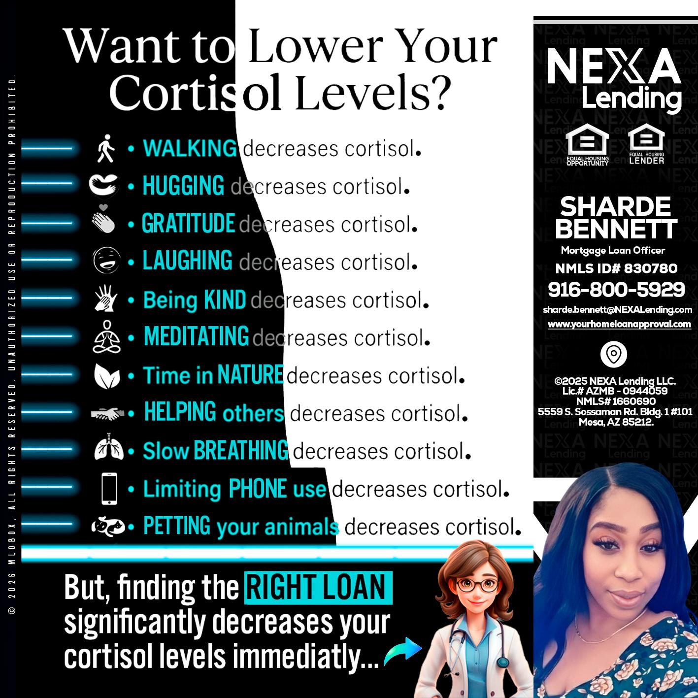 Want to lower Your Cortisol Levels? - Sharde Bennett -Mortgage Loan Officer