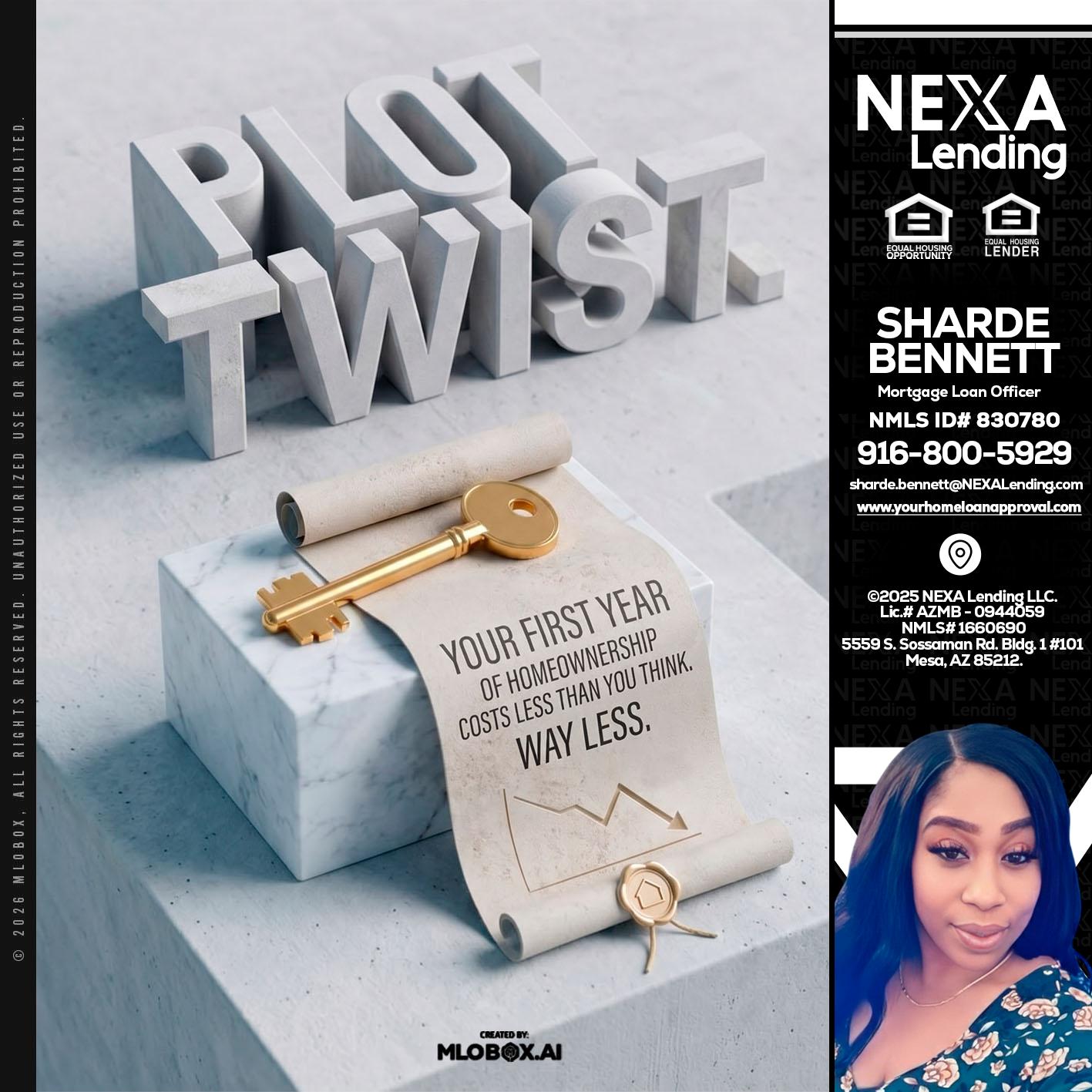 PLOT TWIST - Sharde Bennett -Mortgage Loan Officer