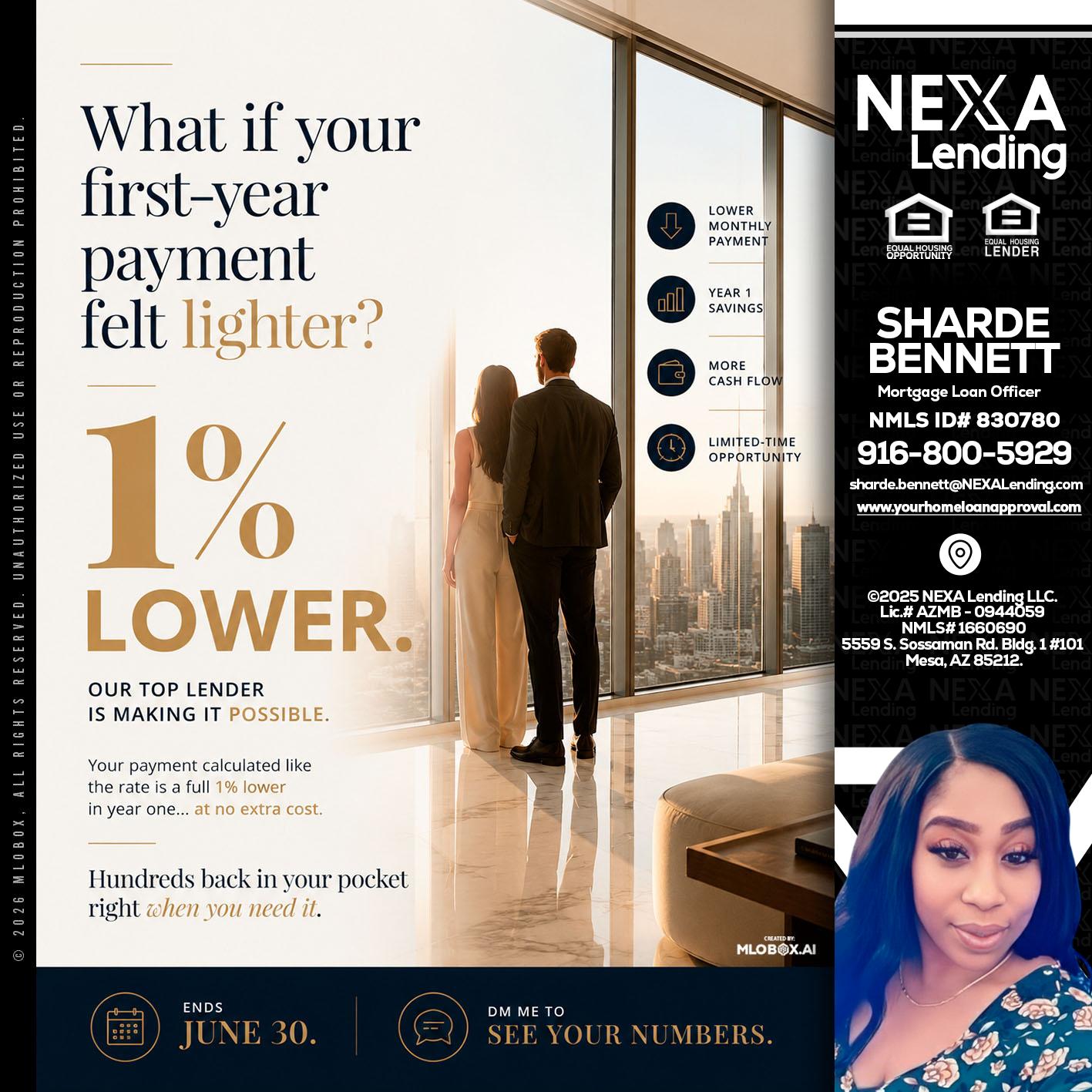1% lower - Sharde Bennett -Mortgage Loan Officer