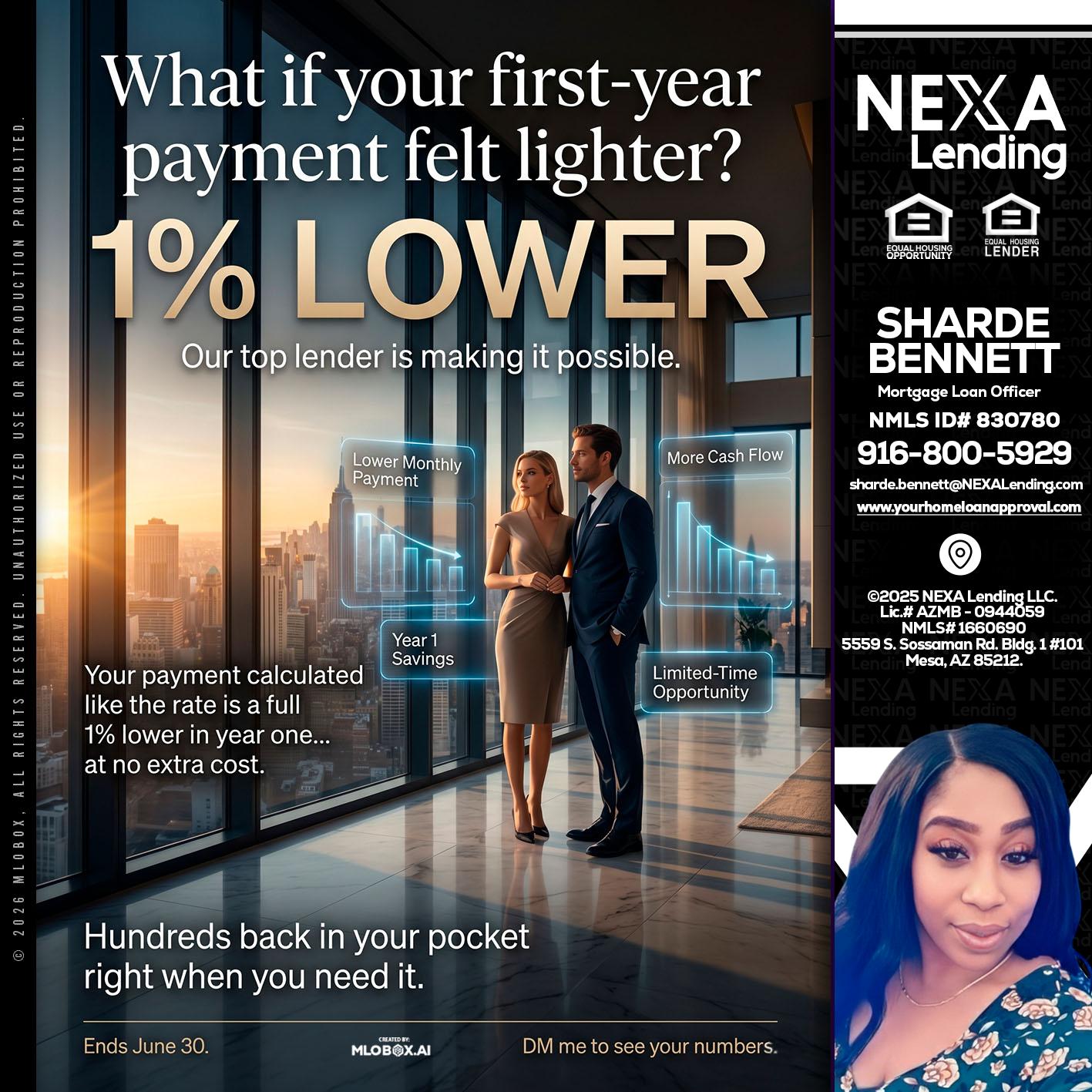 1% LOWER - Sharde Bennett -Mortgage Loan Officer